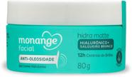 Gel Creme Hidratante Monange Facial Hidra Matte Anti-Oleosidade 80g