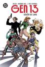 Gen 13: Edição De Luxo Gen 13: Edição De Luxo