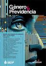 Gênero e Previdência Gênero e Previdência