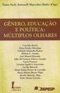 Gênero, Educação e Política. Múltiplos Olhares