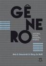 Gênero. história, teoria, pesquisa, ensino- volume i Gênero. história, teoria, pesquisa, ensino- volume i