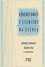 Gêneros orais e escritos na escola - MERCADO DE LETRAS