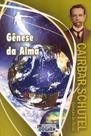 Gênese da Alma - Clarim Gênese da Alma - Clarim