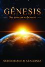 Gênesis, Das Estrelas ao Homem