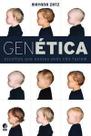 Genética - Escolhas Que Nossos Avós Não Faziam Genética - Escolhas Que Nossos Avós Não Faziam