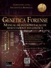 Genética forense - MILLENNIUM EDITORA Genética forense - MILLENNIUM EDITORA