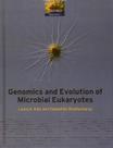Genomics And Evolution of Microbial Eukaryotes Genomics And Evolution of Microbial Eukaryotes