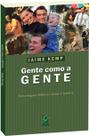 Gente como a gente - Estudo Bíblico