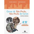 Gente de São Paulo, São Paulo da Gente - História - EDITORA DO BRASIL