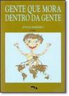 Gente que Mora Dentro da Gente - Coleção um Tanto de Tantos - DIMENSAO - PARADIDATICO
