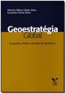 Geoestratégia Global - Economia, Poder e Gestão de Territórios - FGV
