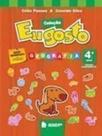 Geografia: 4 Ano- Col. Eu Gosto