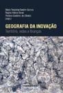 Geografia da inovação: território, redes e finanças