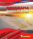 Geografia geral e do brasil 05 ed