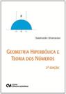 Geometria Hiperbolica E Teoria Dos Numeros - 2