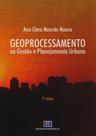 Geoprocessamento na Gestão e Planejamento Urbano - Interciência Geoprocessamento na Gestão e Planejamento Urbano - Interciência