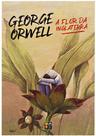 George orwell - a flor da inglaterra 13,5x20