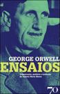 George Orwell - Ensaios - EDICOES 70 - ALMEDINA George Orwell - Ensaios - EDICOES 70 - ALMEDINA
