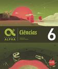 Geração Alpha. Ciências - 6 Ano Andre Catani And João Batista Aguilar
