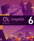 Geração Alpha. Geografia - 6 Ano Fernando dos Sampos Sampaio