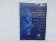 Gerência Sem Catástrofe ou Catástrofe Sem Gerência - Brasport