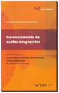 Gerenciamento De Custos Em Projetos - 06Ed/19