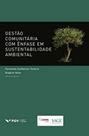 Gestão Comunitária Com Ênfase em Sustentabilidade Ambiental - FGV