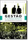 Gestão Consciente da Ginástica Coletiva Gestão Consciente da Ginástica Coletiva
