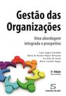 Gestão das Organizações - Uma abordagem integrada e prospetiva Gestão das Organizações - Uma abordagem integrada e prospetiva