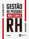 Gestão de pessoas não é com o rh - SAINT PAUL