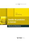 Gestão de produtos e marcas - FGV