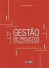Gestão de projetos de museus e exposições