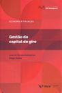Gestão do capital de giro Gestão do capital de giro