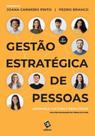Gestão Estratégica de Pessoas: Liderança, Cultura e Resultados