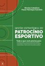 Gestao estrategica do patrocinio esportivo Gestao estrategica do patrocinio esportivo