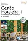 Gestão Hoteleira II: Sustentabilidade, Experiência e Tecnologia