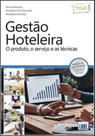Gestão Hoteleira - O produto, o serviço e as técnicas - Lidel