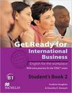 Get ready for international business 2 - student's book - toeic practice - MACMILLAN DO BRASIL Get ready for international business 2 - student's book - toeic practice - MACMILLAN DO BRASIL