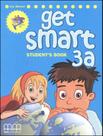 Get smart 3a - student's book - split edition Get smart 3a - student's book - split edition
