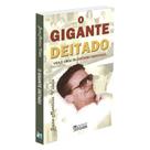 Gigante Deitado (O) - O CLARIM
