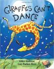 Giraffes Can't Dance - Board Book Giraffes Can't Dance - Board Book