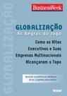 Globalização. As Regras do Jogo - Nobel