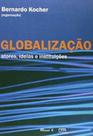 Globalização: atores, ideias e instituições