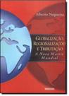 Globalizacao Regionalizações e Tributação - RENOVAR Globalizacao Regionalizações e Tributação - RENOVAR