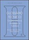 Glossario tecnico - gastronomico, hoteleiro e turistico