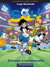Gol - começa o campeonato - FUNDAMENTO