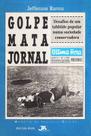 Golpe Mata Jornal