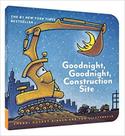 Goodnight, goodnight construction site