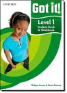 Got it ! : Level 1 - Student Book - OXFORD UNIVERSITY PRESS