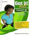Got it! plus 1b student book pack Got it! plus 1b student book pack